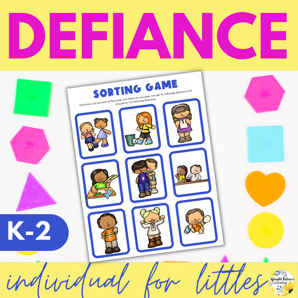 Overcoming Defiance & Following Directions Individual Counseling Curriculum